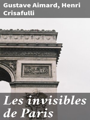cover image of Les invisibles de Paris